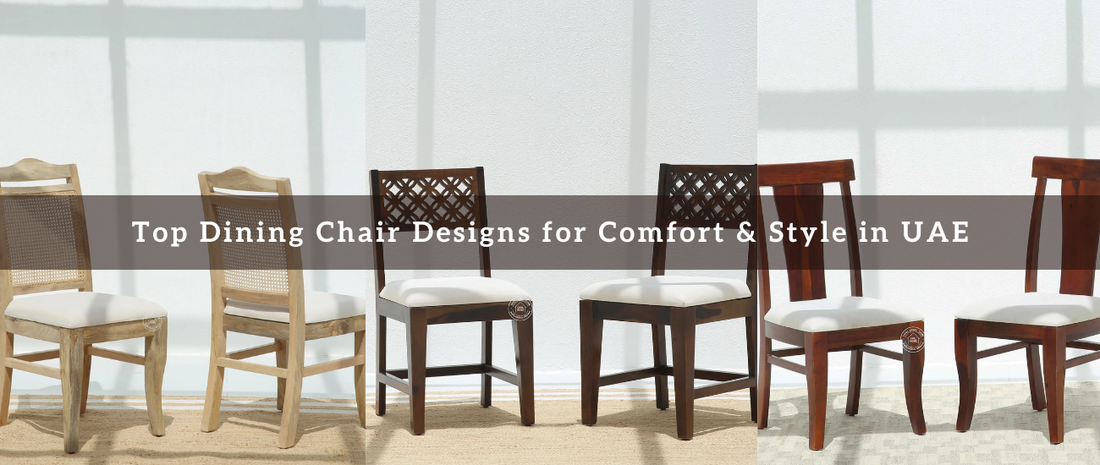 Top Dining Chair Designs for Comfort & Style in UAE